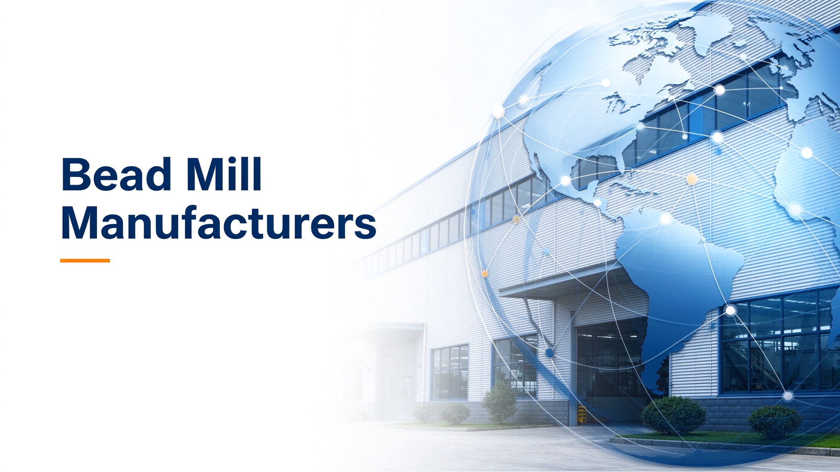 Global Bead Mill Manufacturers: How to Choose & Pitfalls